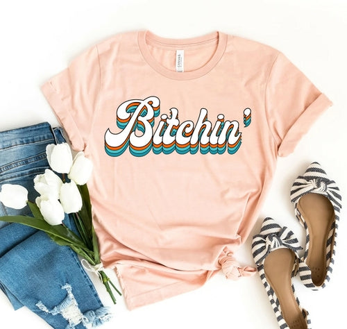Bitchin T-shirt